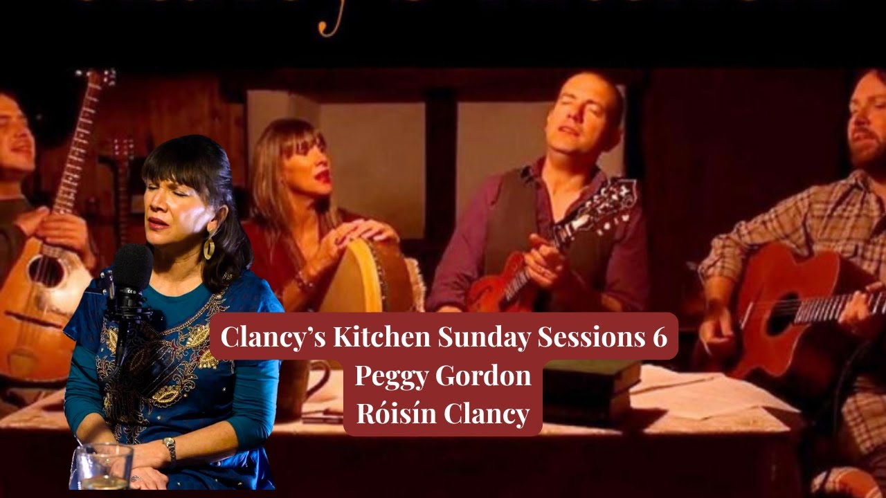 Clancy's Kitchen Sunday Sessions 6 - Peggy Gordon