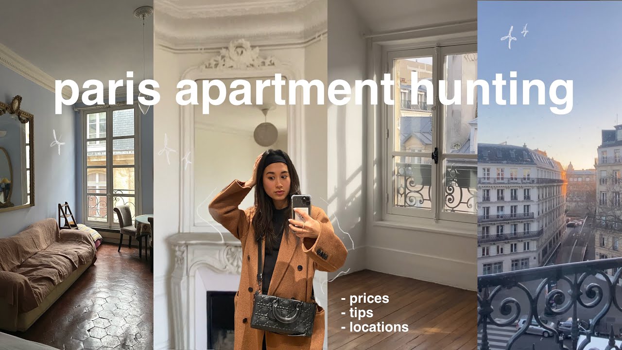 APARTMENT HUNTING IN PARIS | tips, prices & tours !