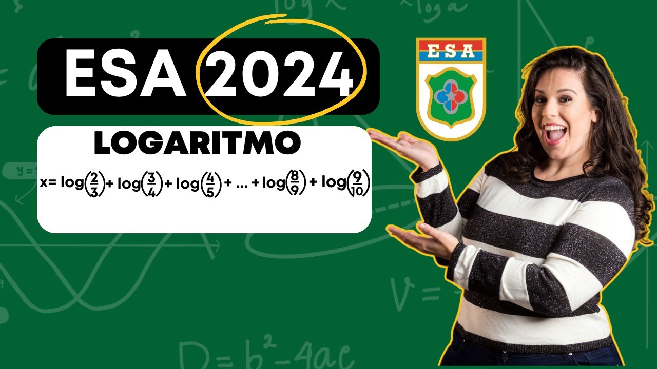 ESA 2024 | LOGARITMO | CONSIDERANDO LOG 2 = T/2, ASSINALE