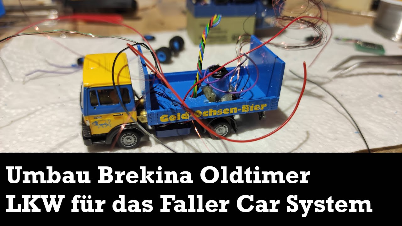 Umbau Brekina Oldtimer LKW für das Faller Car System / CarDuino