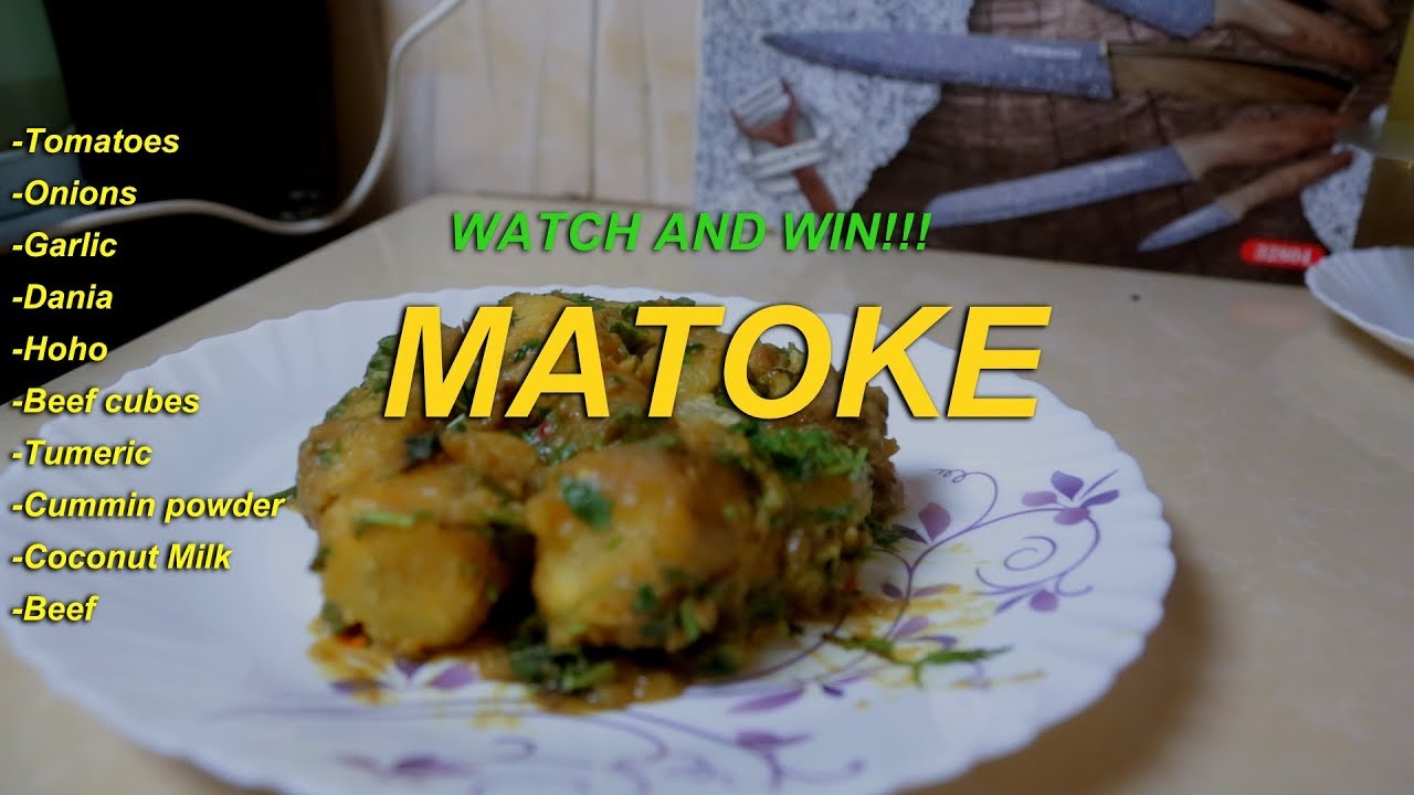 PIKA NA RAYCH - How to cook simple but delicious banana meal (Matoke)