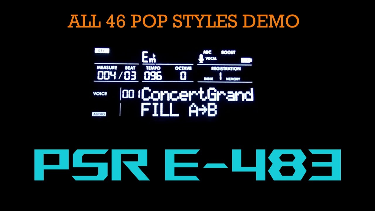 YAMAHA psr E-483 | all 46 pop styles demo