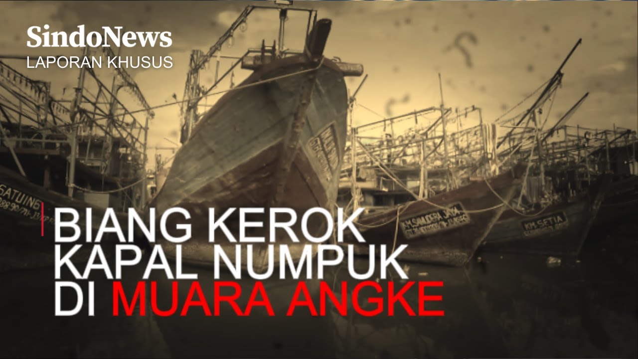 LAPORAN KHUSUS: Biang Kerok Penumpukan Kapal Di Muara Angke | Sindo Trending (02/05)
