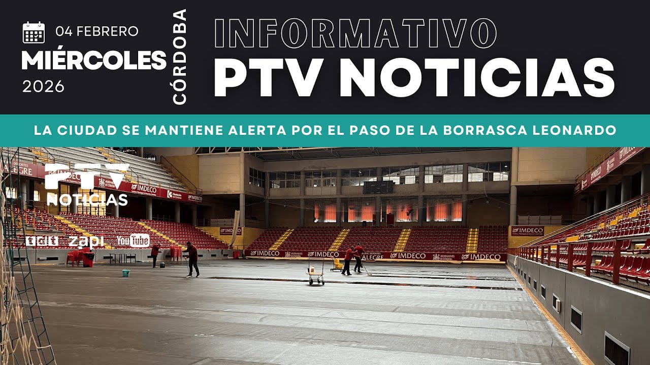 📺 PTV NOTICIAS CÓRDOBA HD | La ciudad se mantiene alerta por el paso de la borrasca Leonardo | 4 feb