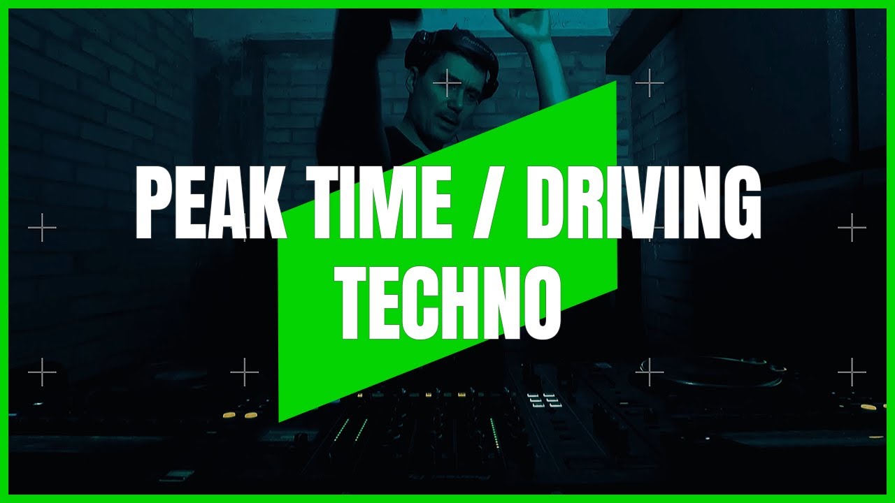 PEAK TIME / DRIVING TECHNO | MIX 209 | 132-140BPM