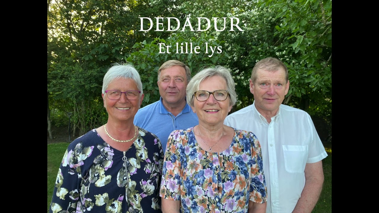DEDADUR - Et lille lys