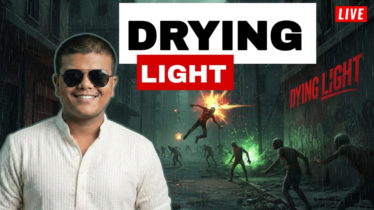Dying Light Live Stream Hindi | Full Action Gameplay | Babalasungaming