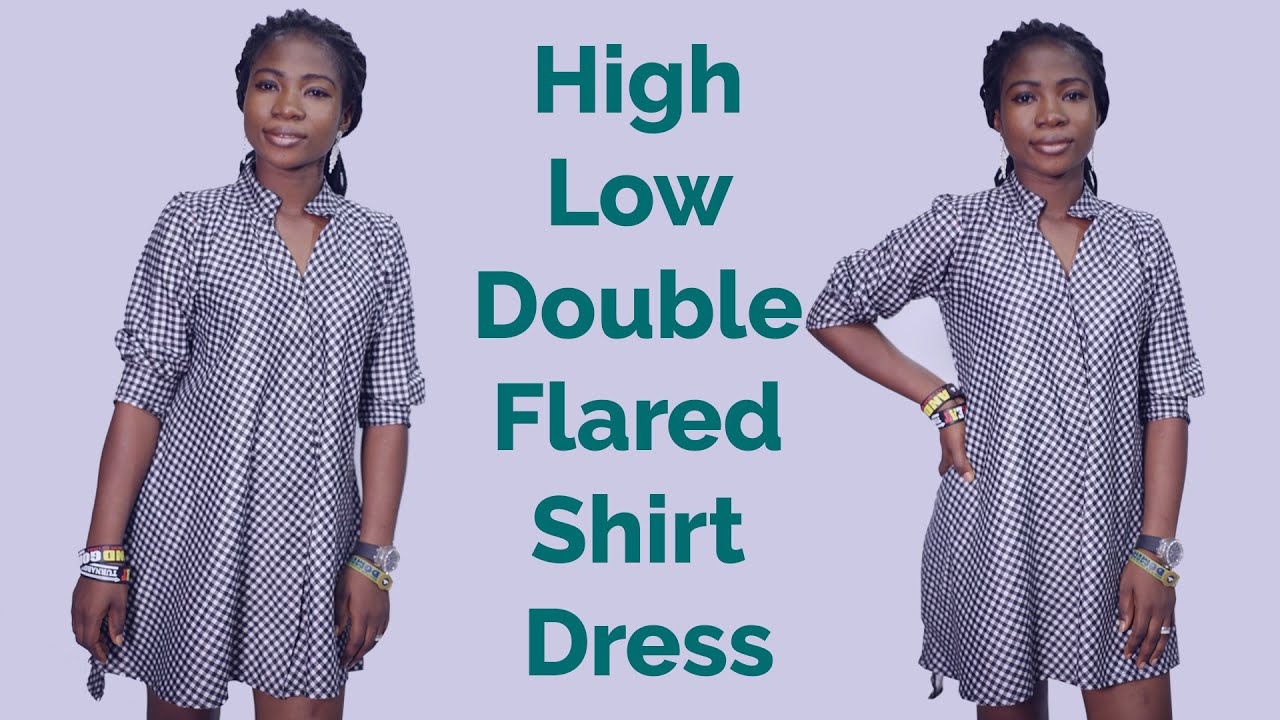 How To Cut An High Low Double Flared Shirt Dress