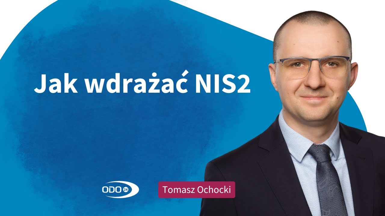 Wdrożenie dyrektywy NIS2 - Jak wdrażać? [Kompletny przewodnik]
