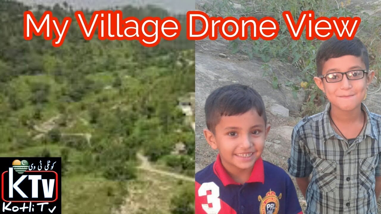 Drone view of my village || Kotli TV || Kotli Azad Kashmir || Natural beauty of my village || Shariq