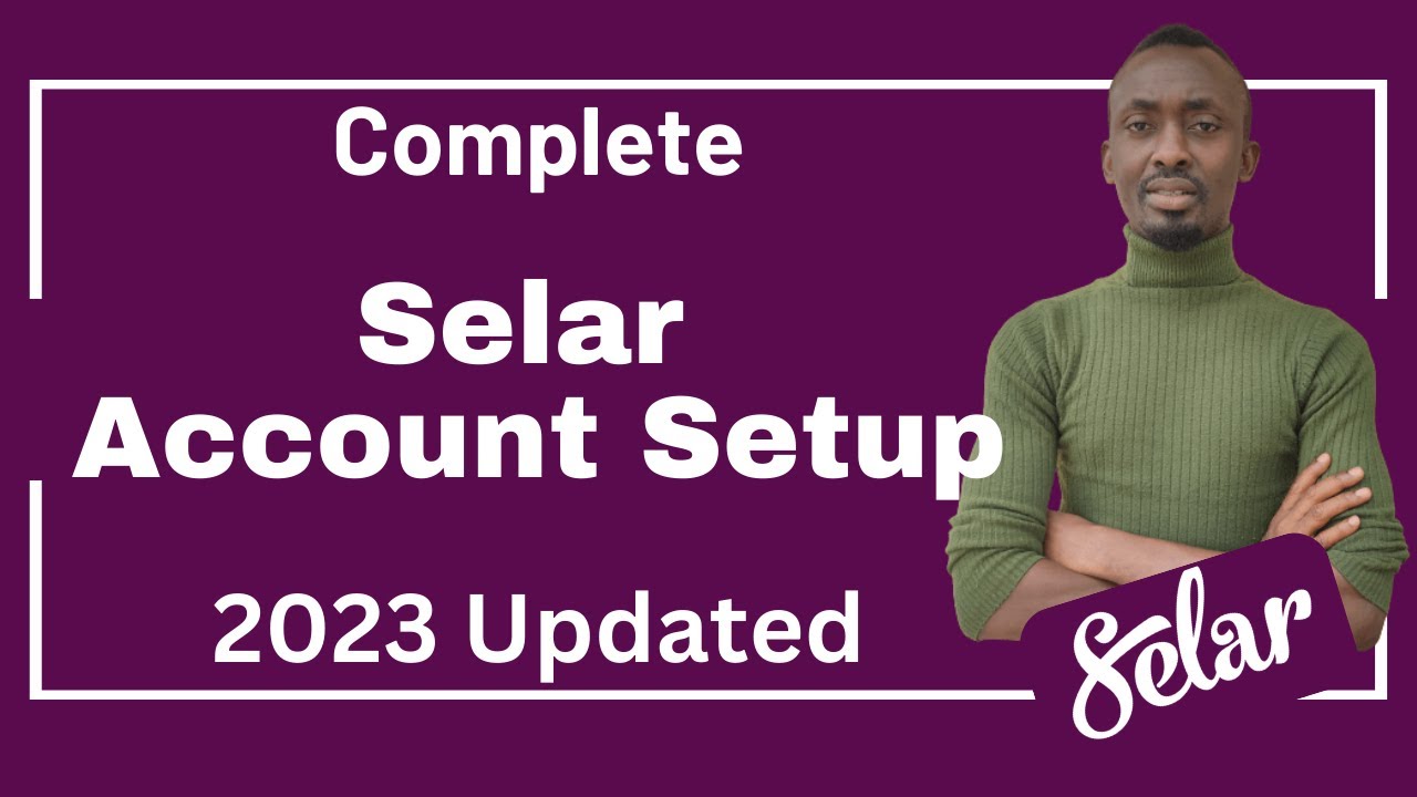 Step By Step Selar Account Creation Tutorial To Start Selling Online
