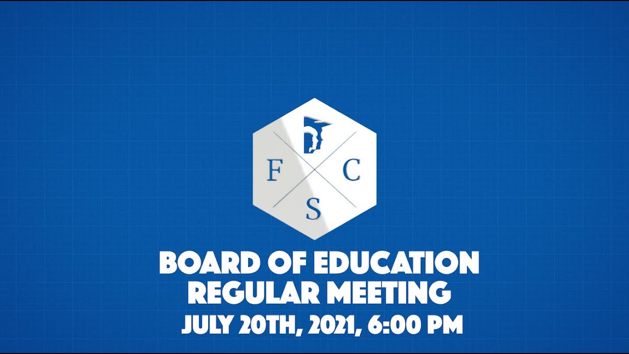Forsyth County Board of Education Regular Meeting, July 20 2021