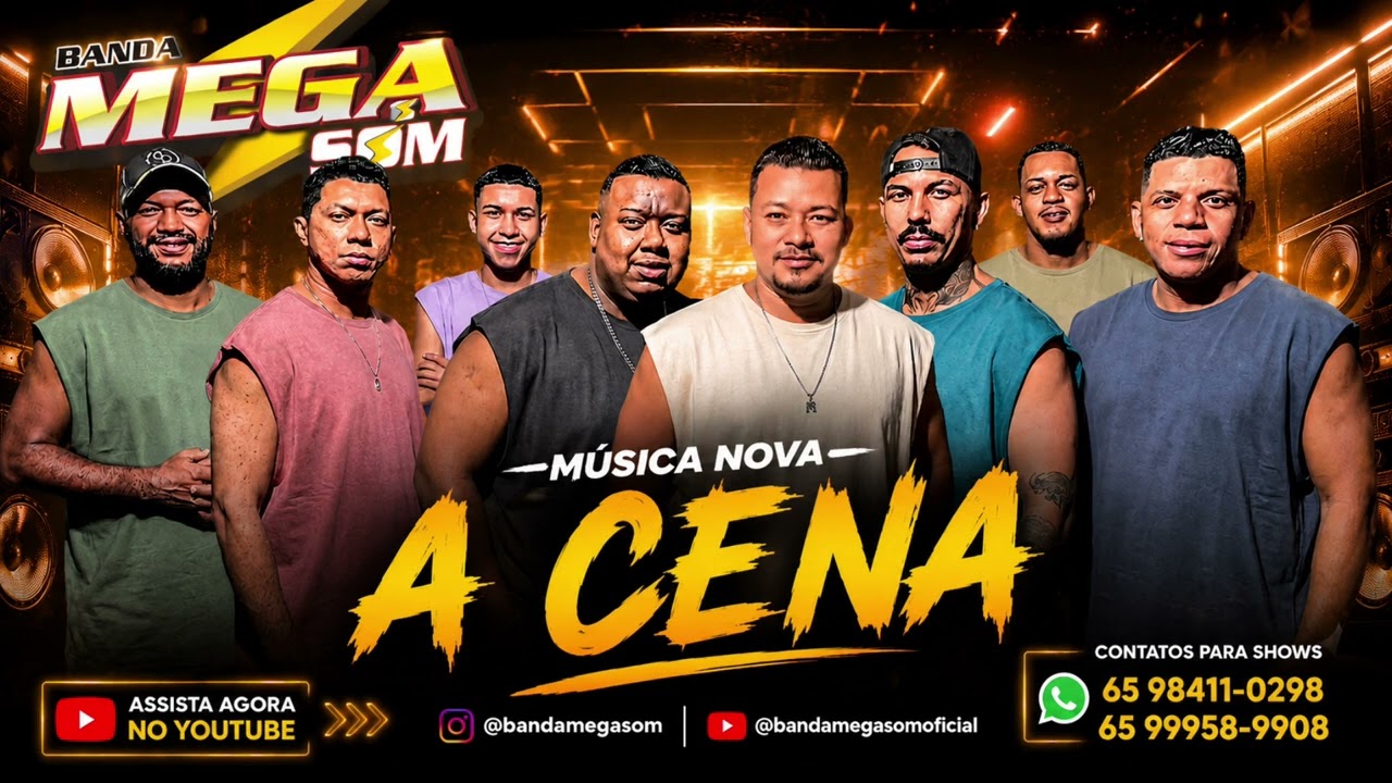 BANDA MEGA SOM - A CENA - MUSICA NOVA