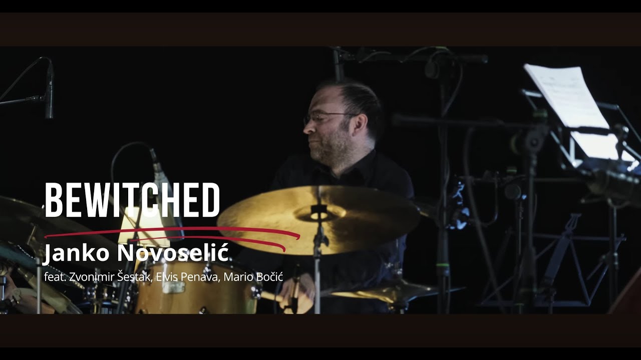 Janko Novoselić - Bewitched