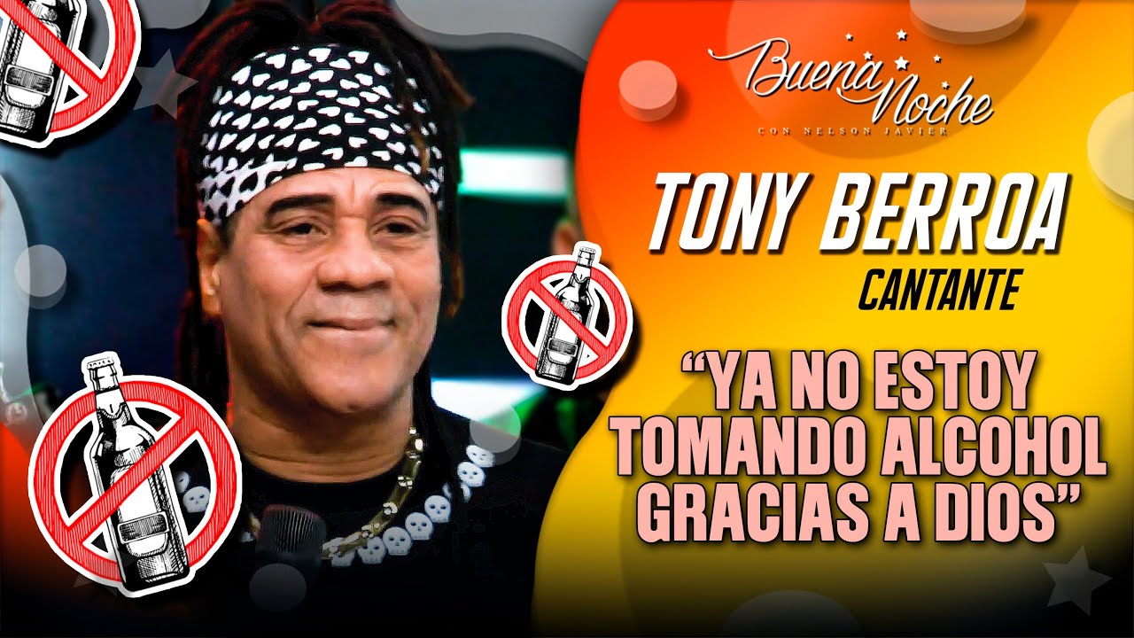 EL CRIMINAL! GRACIAS A DIOS YA NO TOMO NADA DE ALCOHOL / TONY BERROA (MINI CONCIERTO) - BUENA NOCHE
