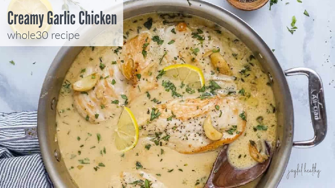 One Pot WHOLE30 Creamy Garlic Chicken Recipe