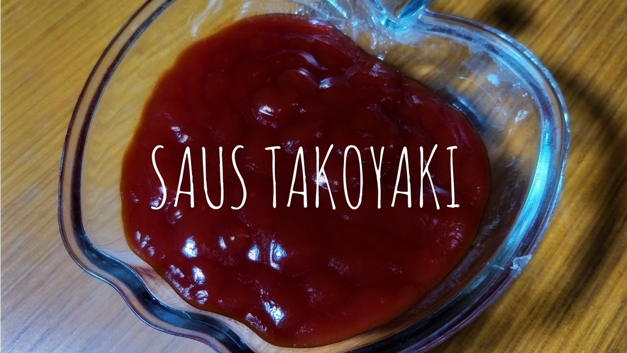 SAUS TAKOYAKI | TAKOYAKI SAUCE
#video #youtube #videos #love #recipe #resep #resepi