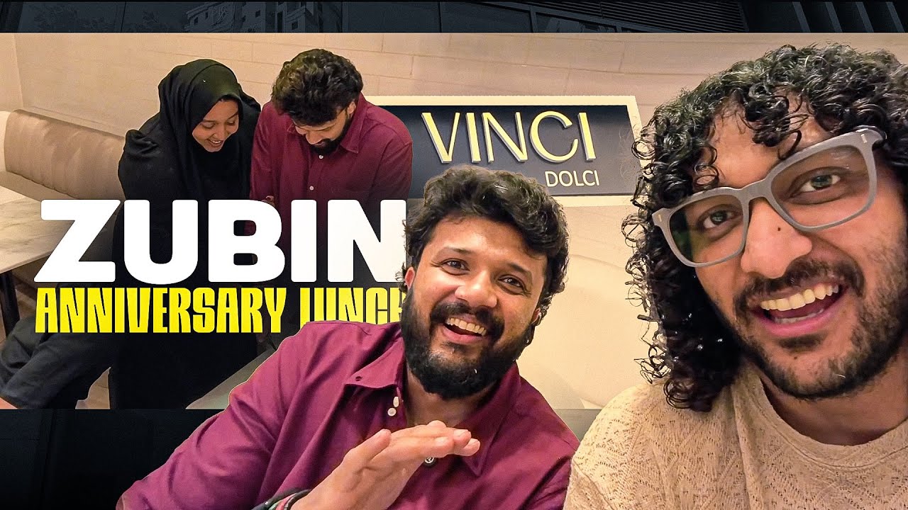 Al Shazzam | Zubin nte Anniversary Lunch | Vinci Dolce | DXB | Vlog 75 | Malayalam