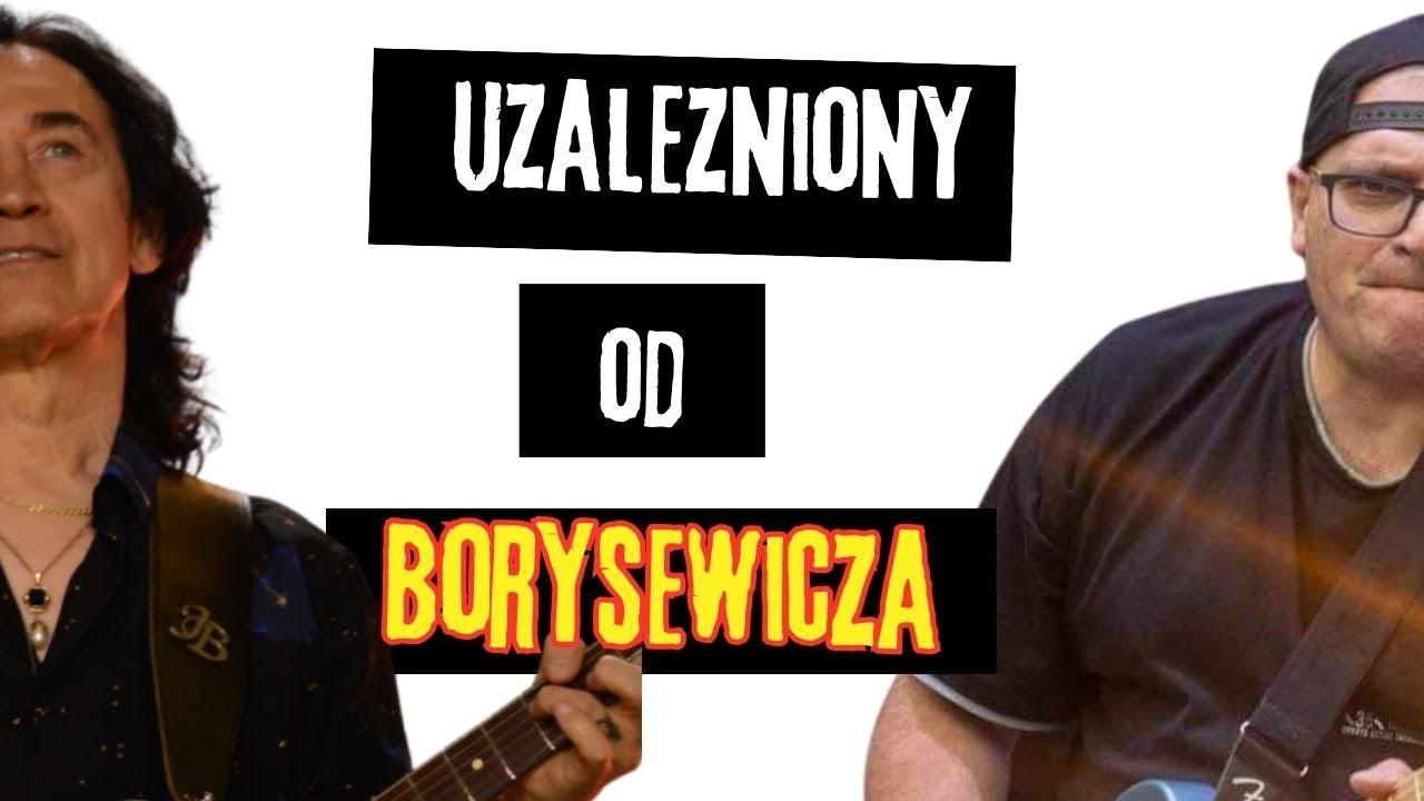 Cudze chwalicie... Jan Borysewicz / Gitarowy Kącik Mańka #3