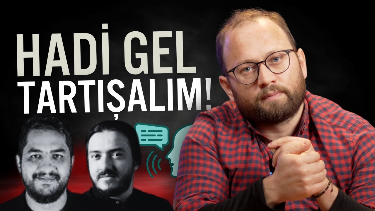 GEL TARTIŞMA YAPALIM