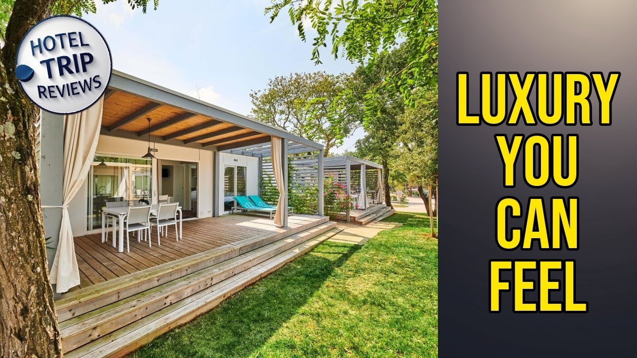 Camping Stella Maris Mobile Homes - Luxury You Can Feel | Umag, Croatia🌟