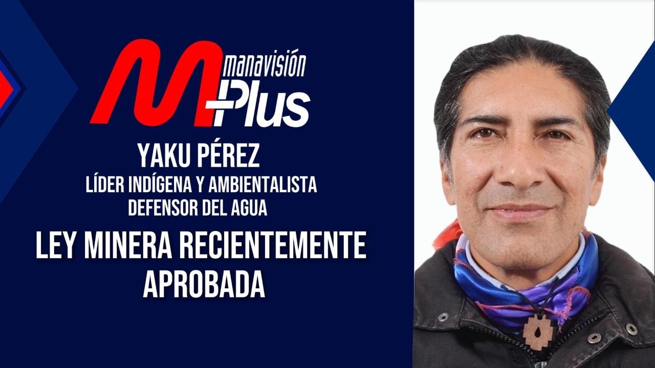 Yaku Pérez plantea una “tercera vía” frente a la polarización política en Ecuador