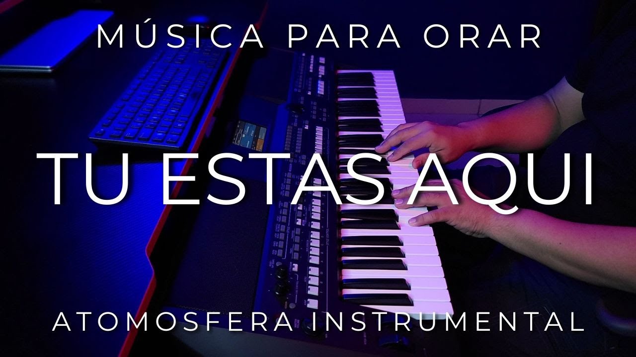 1 HORA MUSICA PARA ORAR Y MEDITAR | SIN ANUNCIOS | TU ESTAS AQUI | FONDO MUSICAL