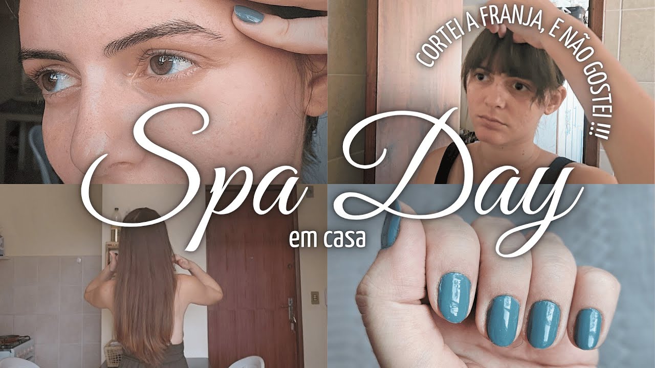 SPA DAY EM CASA! Unhas, Sobrancelha, Hidratação no Cabelo, Maquiagem Básica