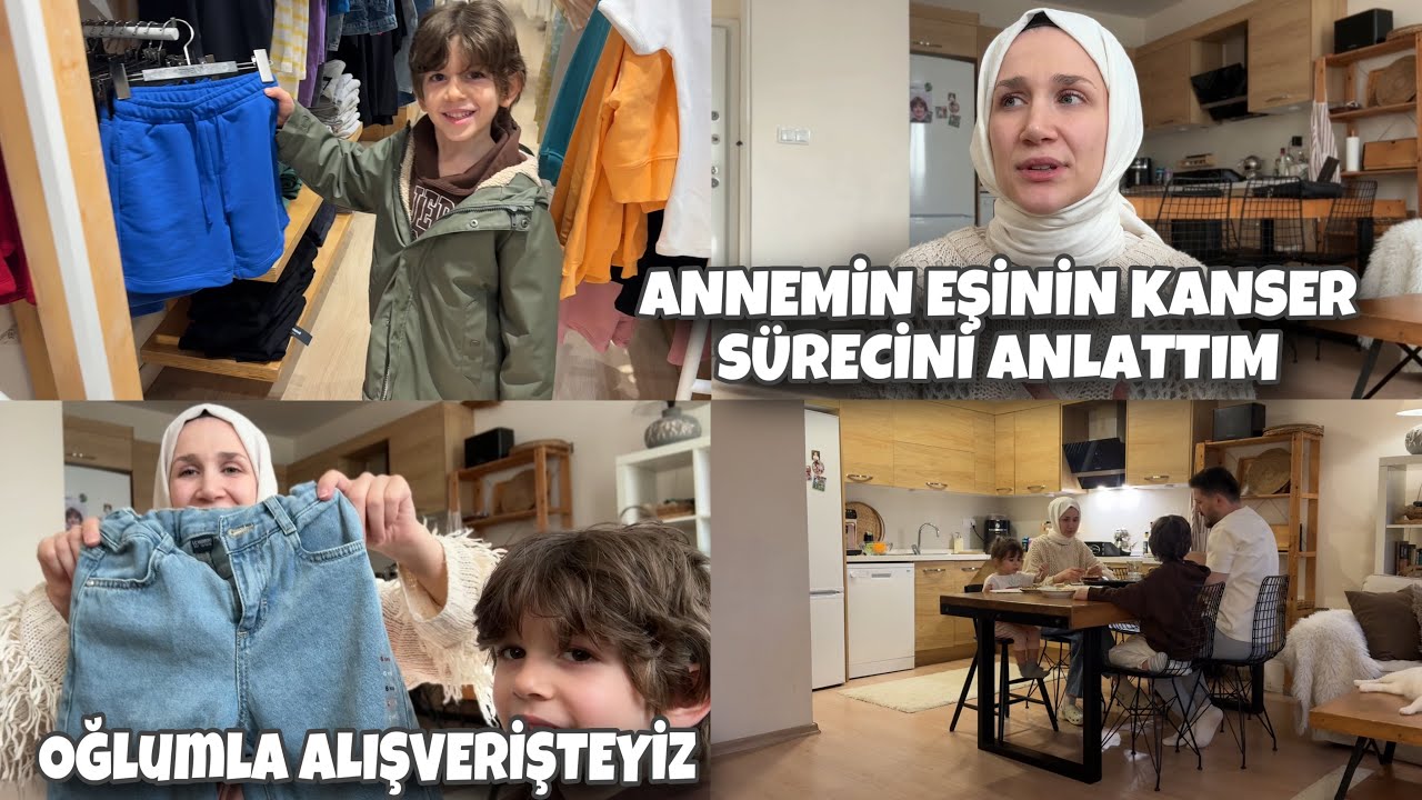 ANNEMİN EŞİNİN KANSER SÜRECİNDEN BAHSETTİM, OĞLUMLA BAŞBAŞA ALIŞVERİŞ, ALDIKLARIMIZ, İFTAR