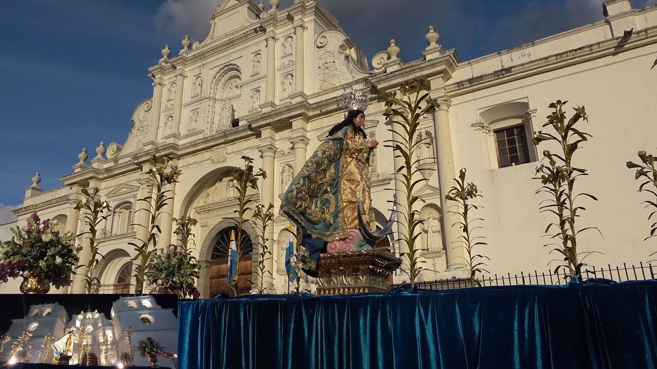 Restauracion Y Procesion Virgen de Concepcion Ciudad Vieja Antigua Guatemala 3/12/2021 COMPLETA