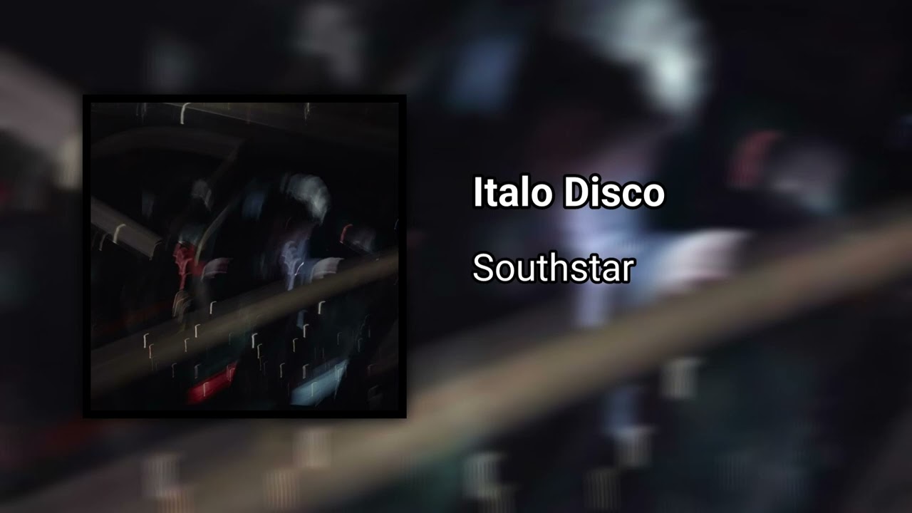 Southstar - Italo Disco [GT29]