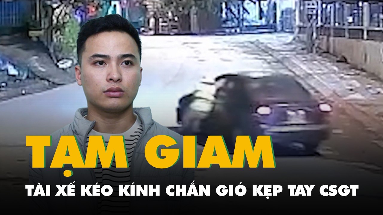 Bắt tạm giam tài xế kéo kính chắn gió kẹp tay cảnh sát giao thông khi bị kiểm tra nồng độ cồn