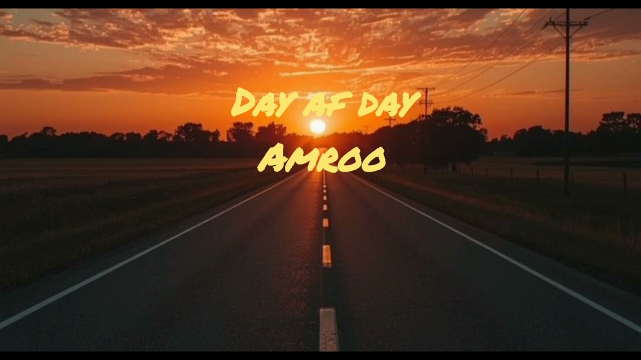 Amroo_day after day officiel music