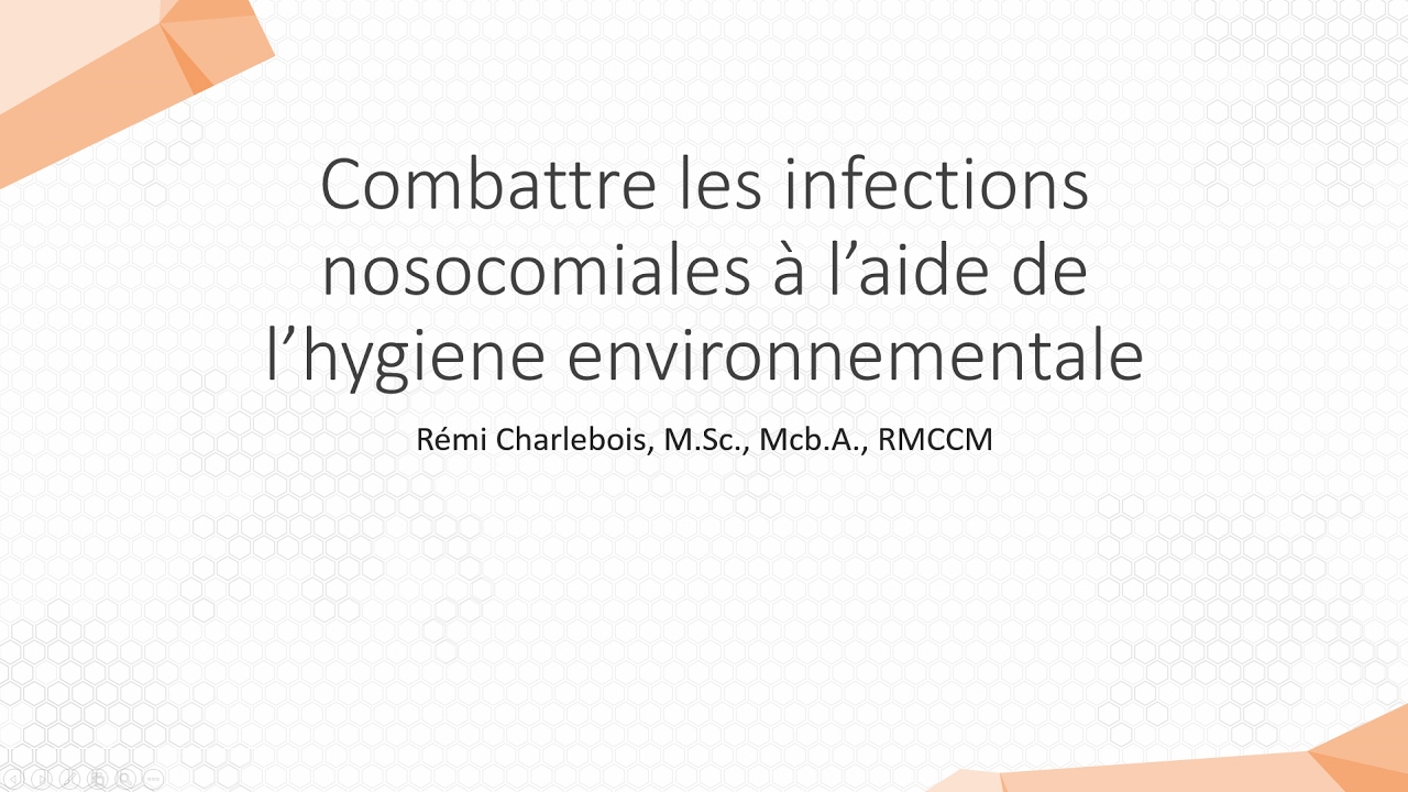 Combattre les infections nosocomiales à l’aide de l’hygiène environnementale
