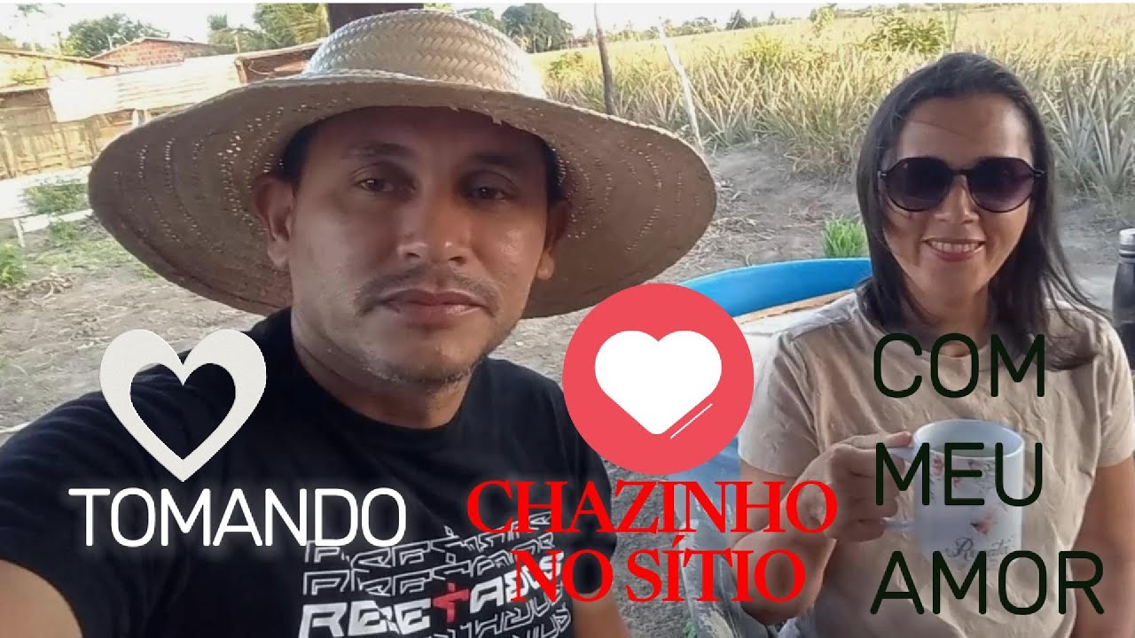 Chazinho no sítio com meu amor
