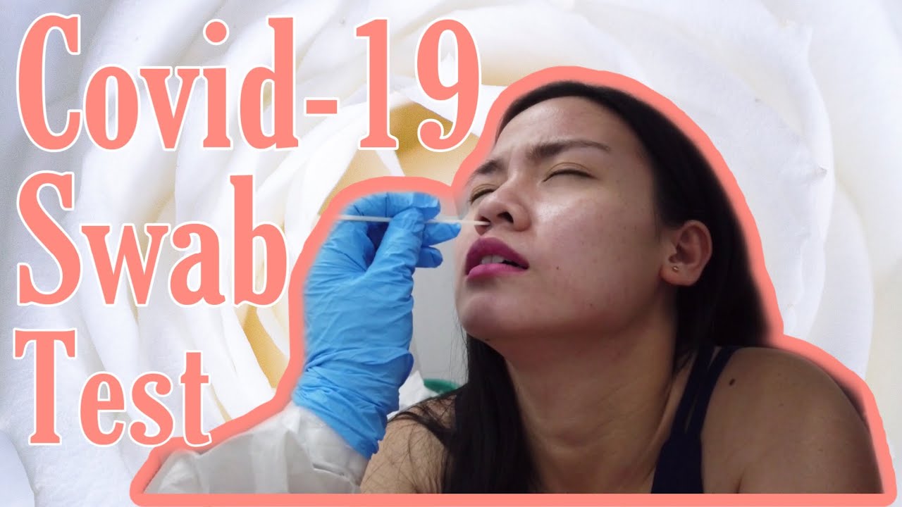 Covid-19 Swab Test Philippines (Preparation, Result)