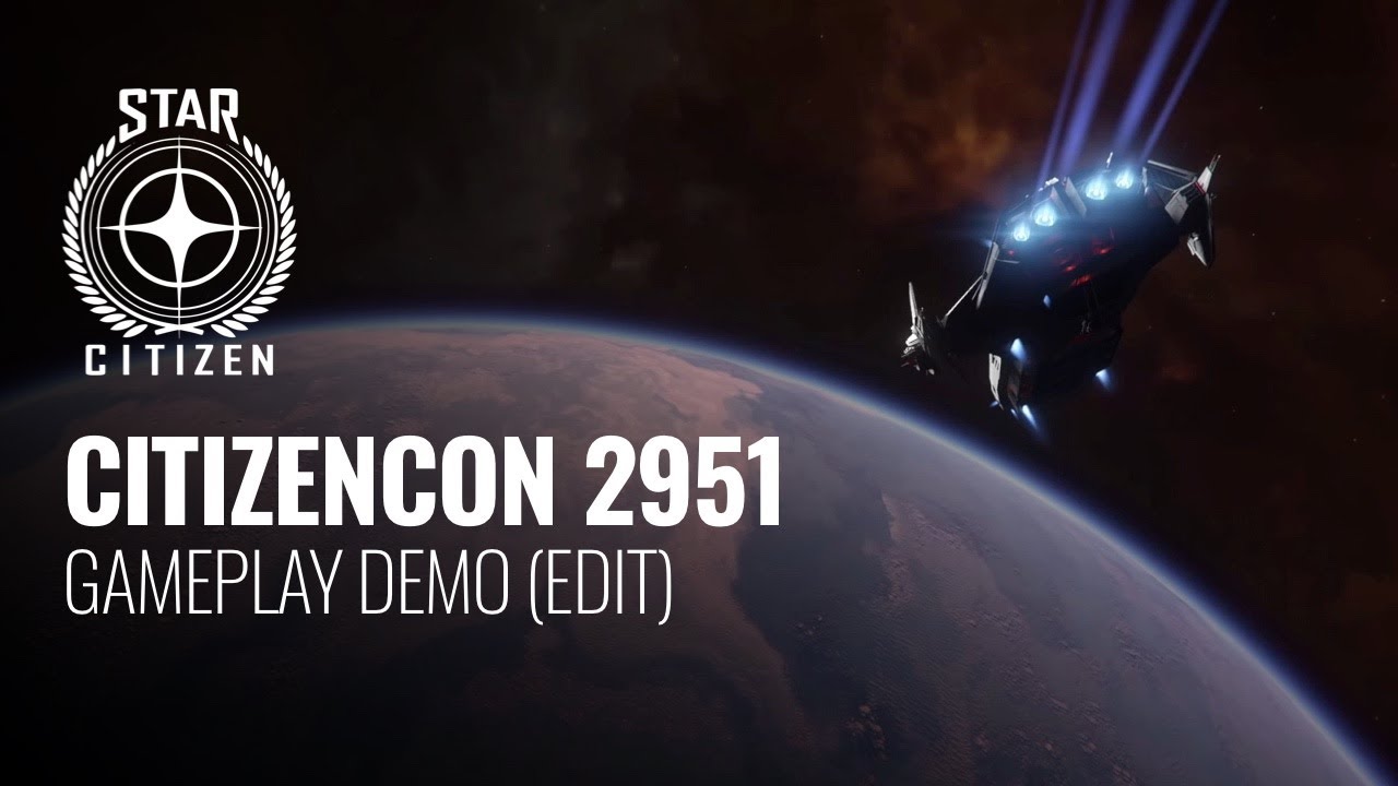 Star Citizen   CitizenCon 2951   2021   Pyro and Gameplay Demo