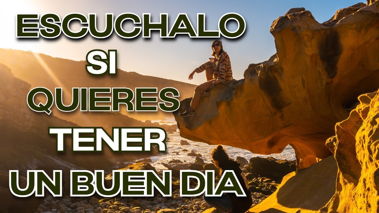 ESCUCHA ESTO | Mantra para comenzar el día con gratitud y energía positiva
