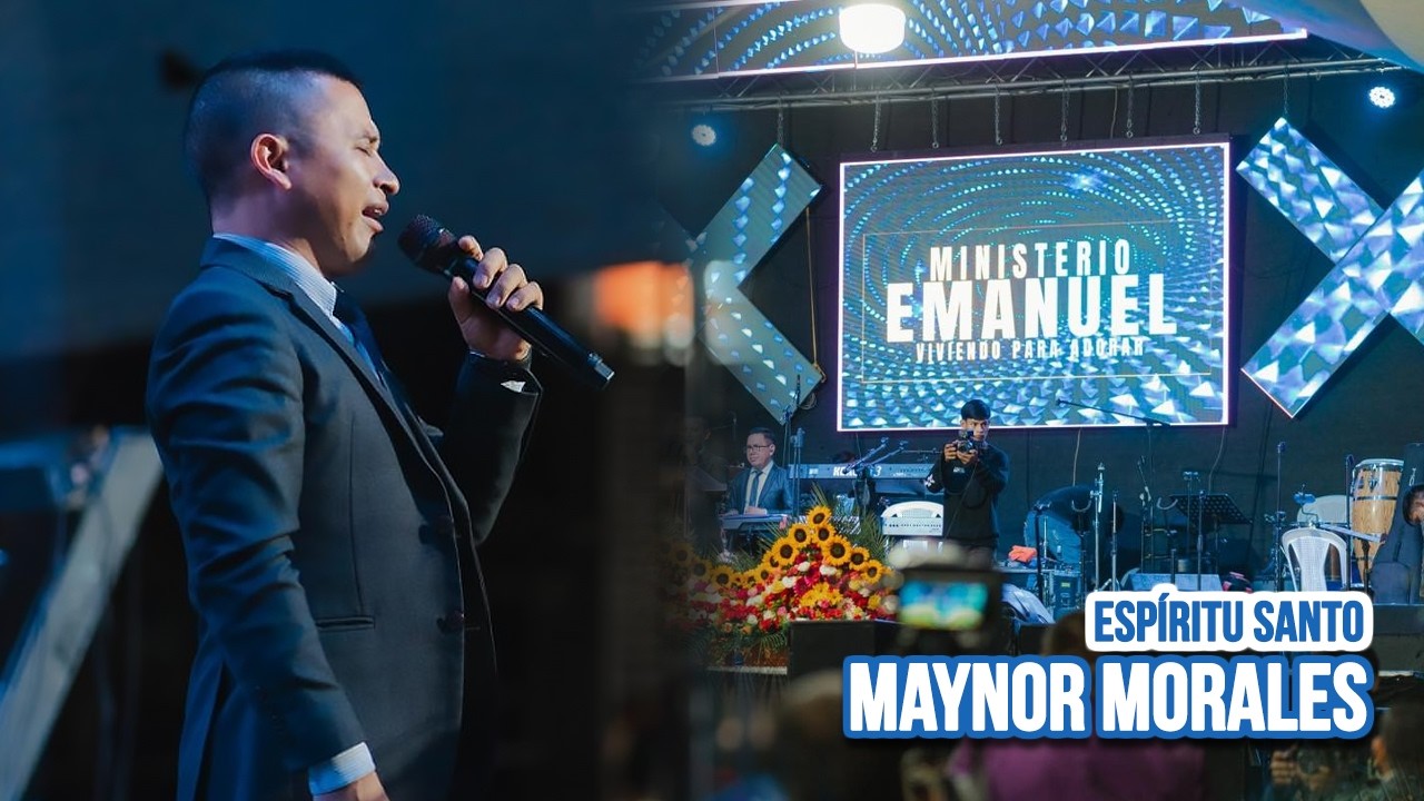 Maynor Morales🔥😭 ESPÍRITU SANTO AYUDAME CON TU PODER🥺 Y Ministerio Emanuel/ LO RECIENTE Febrero 2026