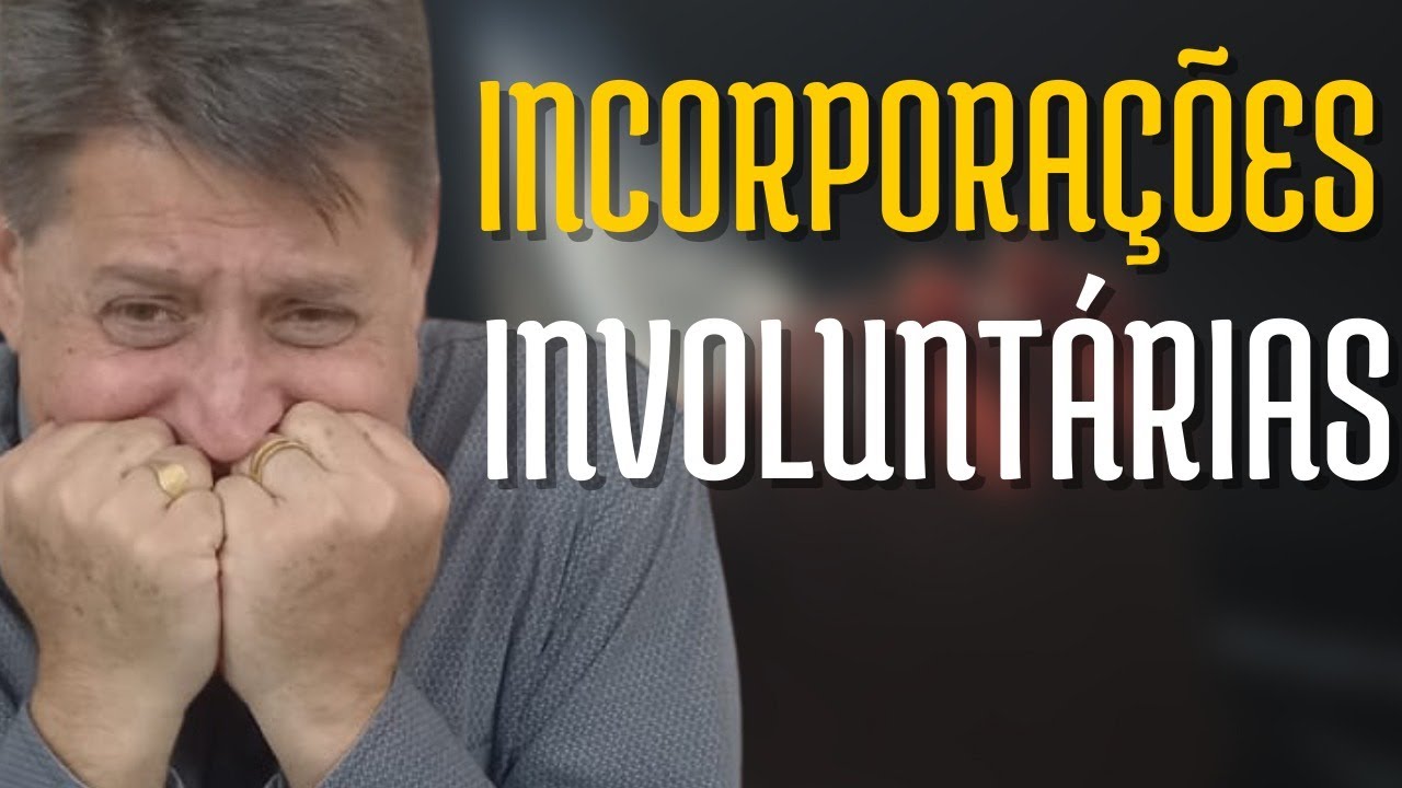 422 - Incorporações Involuntárias