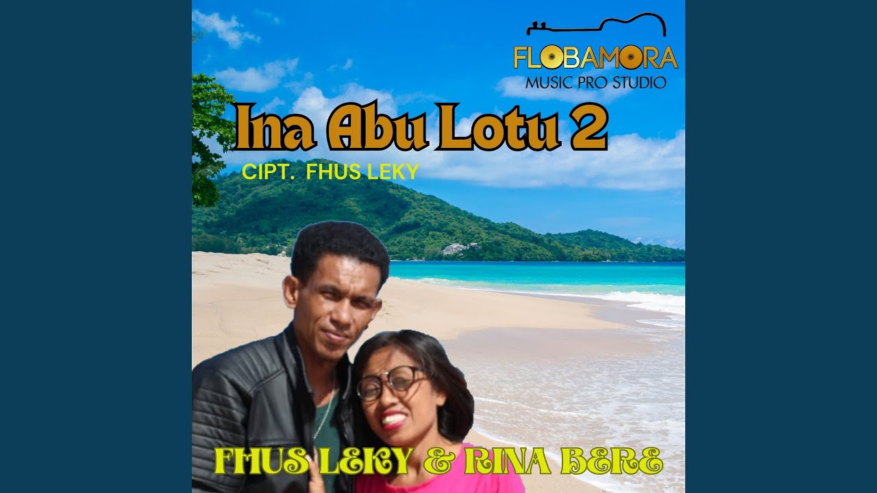 Ina Abu Lotu 2