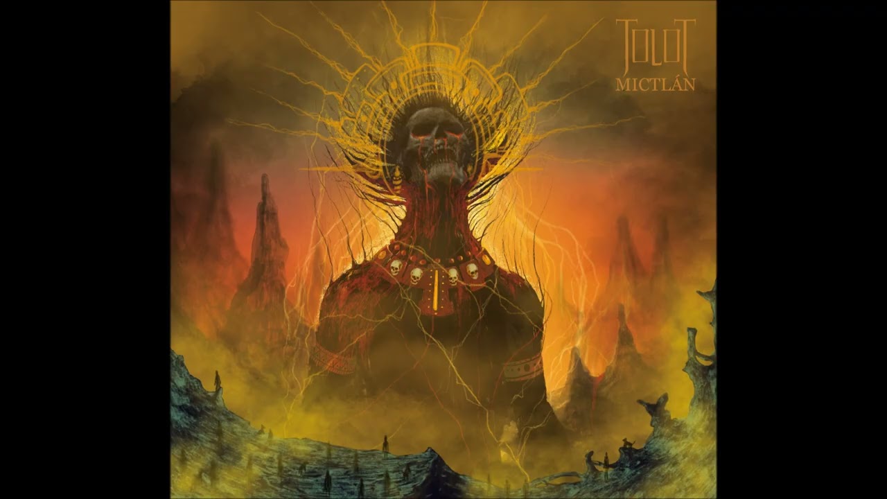 Tolot - Mictl&aacute;n (full Album 2025)