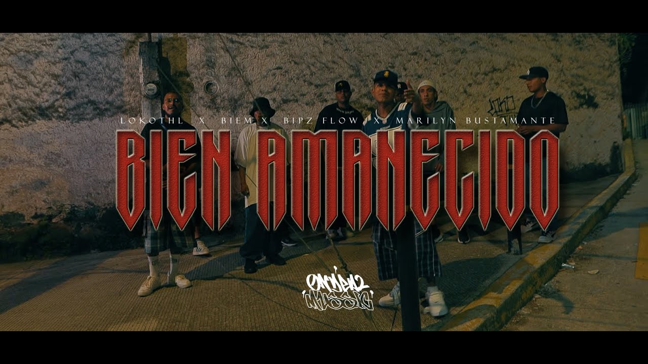 BIEN AMANECIDO - ONDEA2MUSSIC @Lokothl X @BiEm_BM  X @Bipzflow  X @marilynbustamantemx 