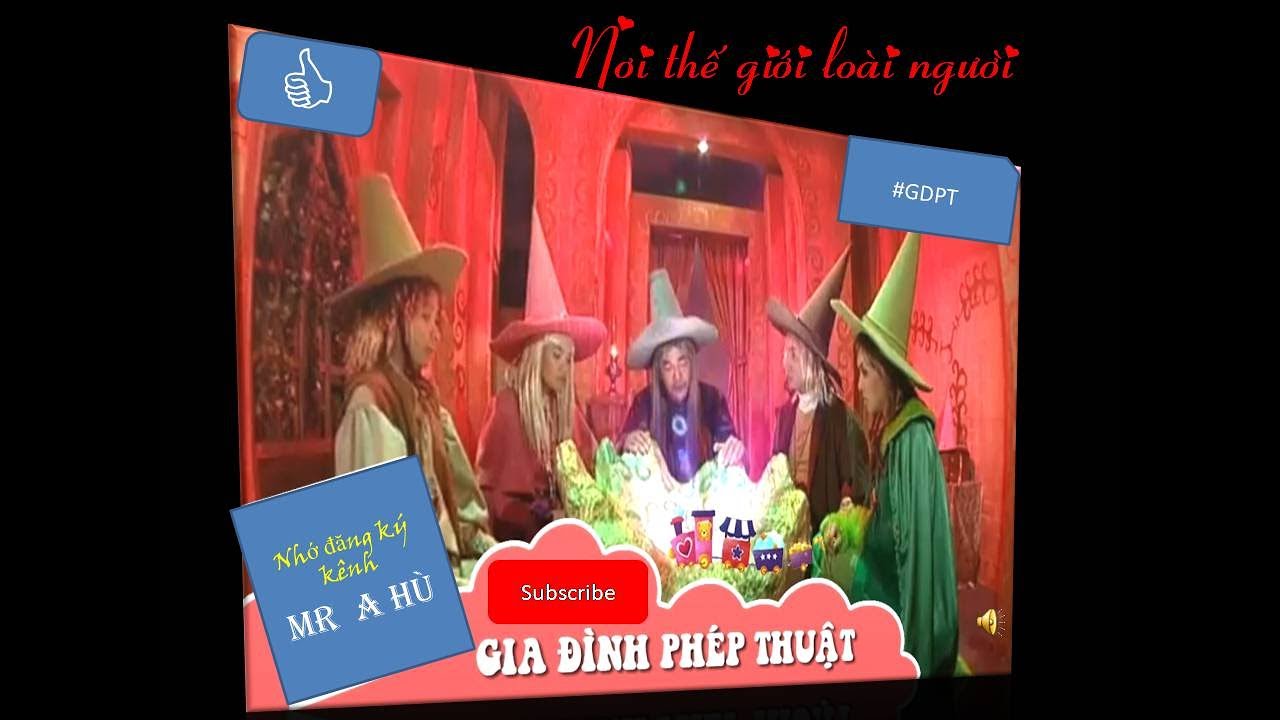 Nhạc phim Gia Đình Phép Thuật (Nơi thế giới loài người +Thế giới trẻ thơ) | Bạn từng xem qua chưa?