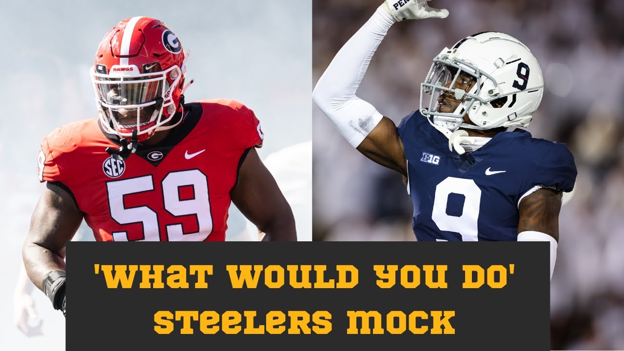 Pittsburgh Steelers mock draft 2023: What would you do?
