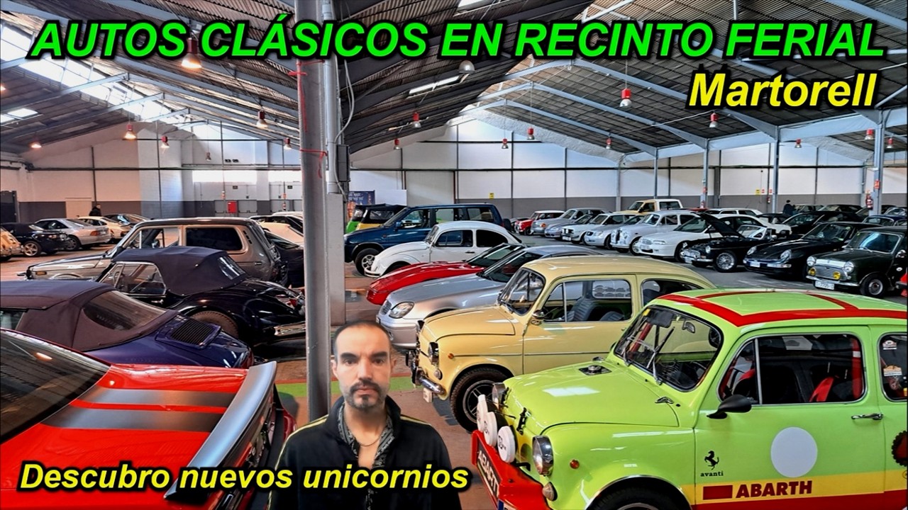 ✅Exposición de coches clásicos en recinto ferial Martorell. Concentración autos antiguos.
