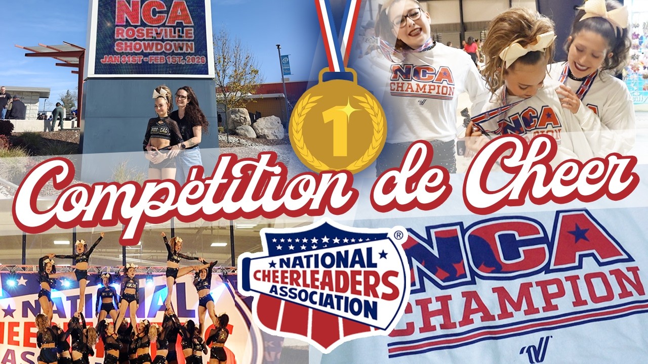 [NYCYLA VLOG] COMPÉTITION DE CHEER - RETOUR À ROSEVILLE 🥇
