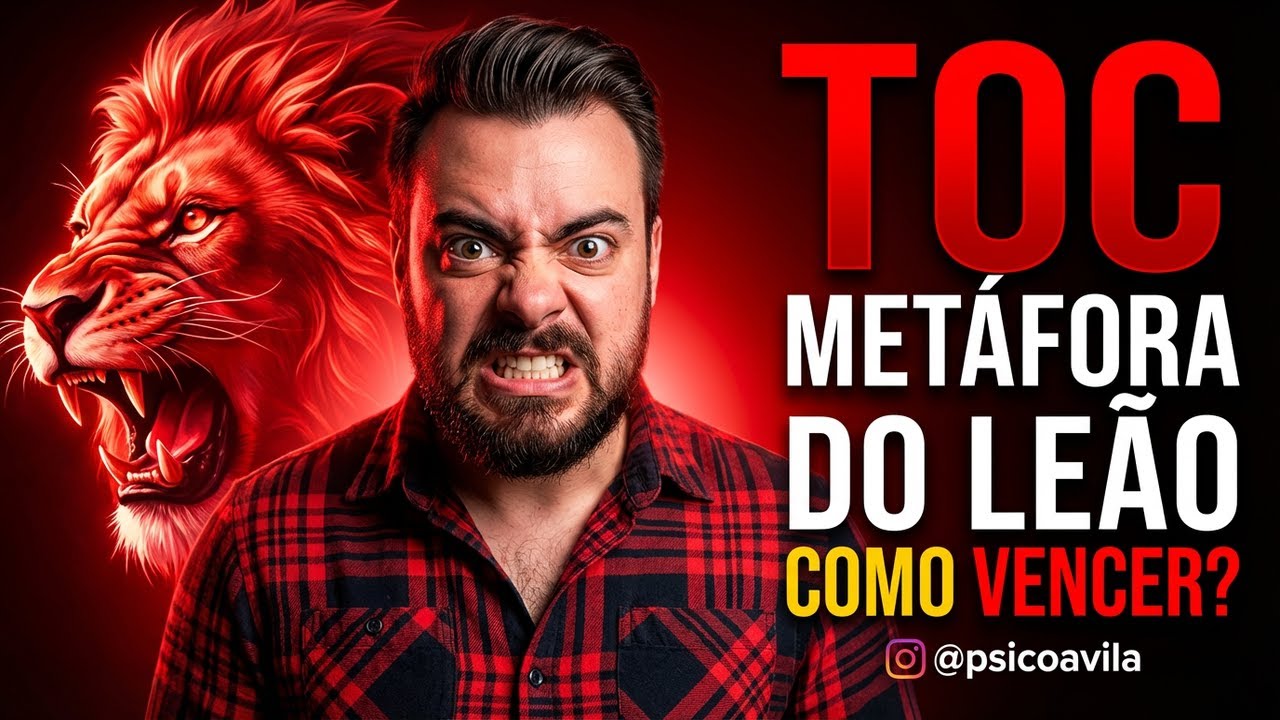 TOC e met&aacute;fora do le&atilde;o - como vencer o TOC? Terapia online para TOC