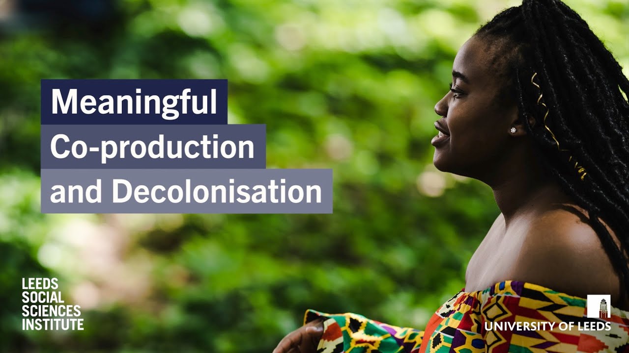 Meaningful Co production and Decolonisation - Podcast