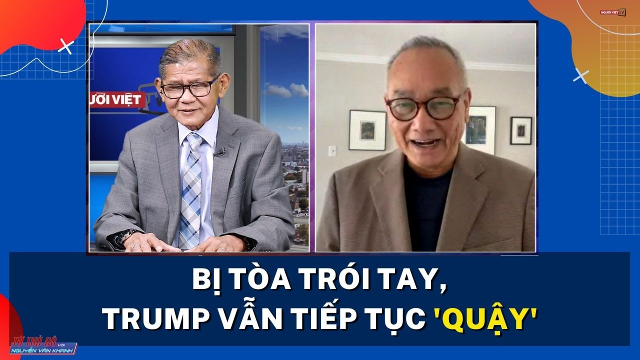 Bị tòa trói tay, Trump vẫn tiếp tục 'quậy'